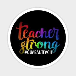 Coronavirus Pandemic Teacher Strong Quaranteach Magnet